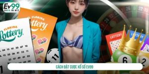 cách đặt cược xổ số ev99