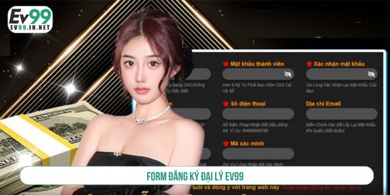 Form đăng ký đại lý EV99