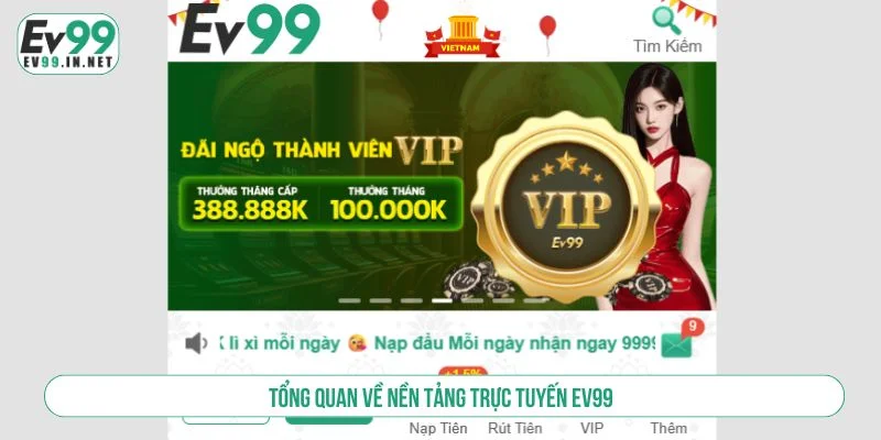 Giới thiệu EV99 là trang cá cược trực tuyến uy tín hiện nay
